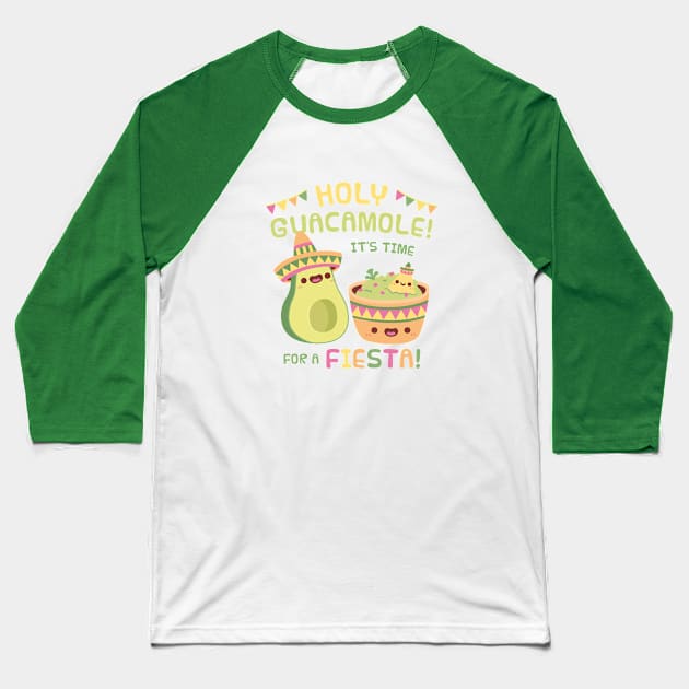 Cute Avocado Holy Guacamole Its Time For A Fiesta Baseball T-Shirt by rustydoodle